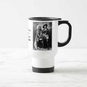 Buffalo Bill Cody & Sitting Bull - See Both Sides Travel Mug