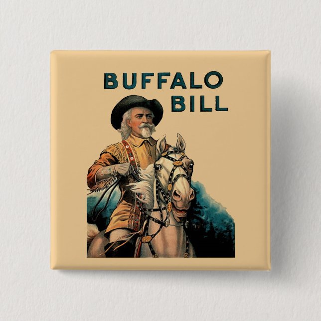 Buffalo Bill Pinback 15 Cm Square Badge (Front)