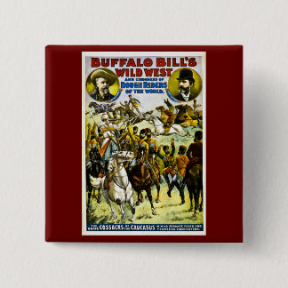 Buffalo Bill's Wild West and Congress 1899 15 Cm Square Badge