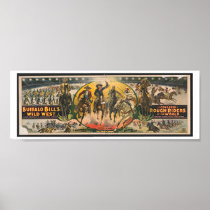 Buffalo Bill's Wild West and Rough Riders Poster