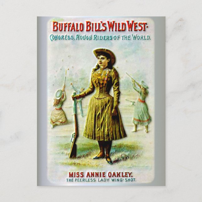 Buffalo Bill's Wild West Poster Annie Oakley Postcard (Front)