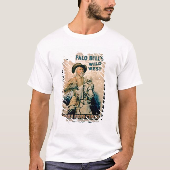 'Buffalo Bill's Wild West', Sells Floto Circus (co T-Shirt (Front)