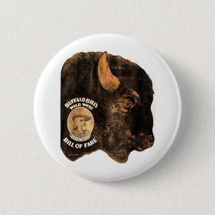 Buffalo Bill's Wild West Show vintage 1898 6 Cm Round Badge