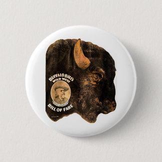 Buffalo Bill's Wild West Show vintage 1898 6 Cm Round Badge