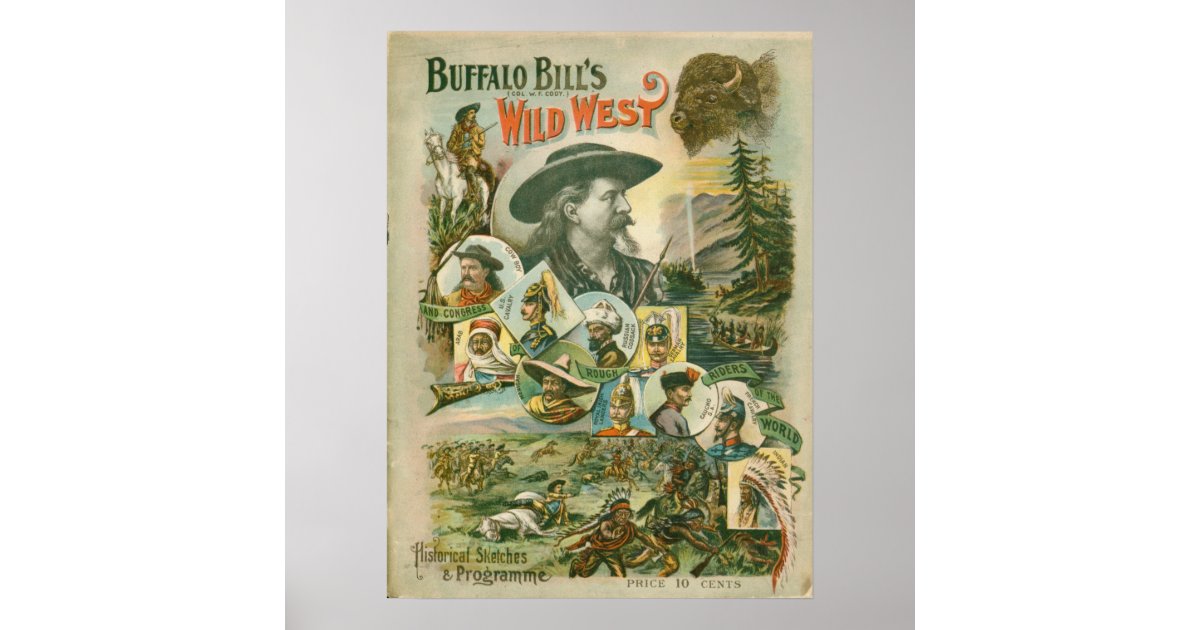 Buffalo Bill's Wild West Show Vintage Poster | Zazzle