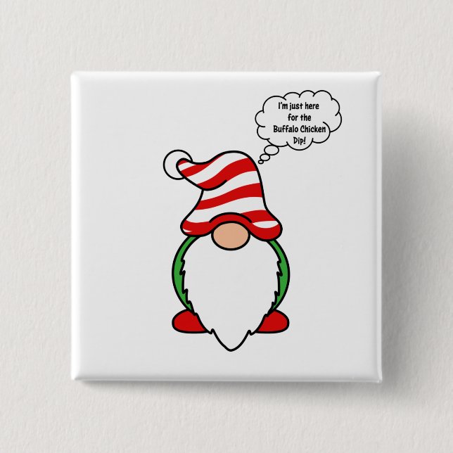 Buffalo Chicken Dip Christmas Gnome Button (Front)