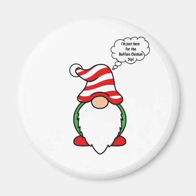 Buffalo chicken dip gnome magnet (Front)