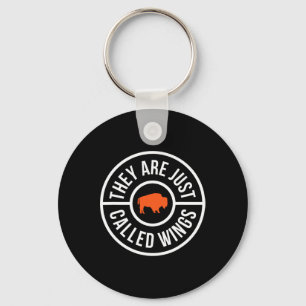 Buffalo Chicken Wings They Are Just Called Wings B Key Ring