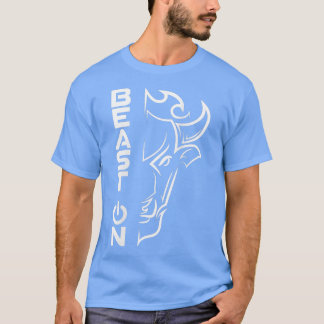 Buffalo HeadBeast On GymGym Motivation Fitness Say T-Shirt