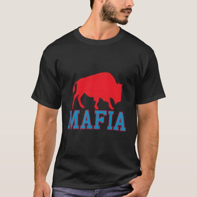 Buffalo Mafia Football'S 1 Fan T-Shirt (Front)