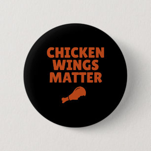 Buffalo Ny Chicken Wings Problem Quote 6 Cm Round Badge