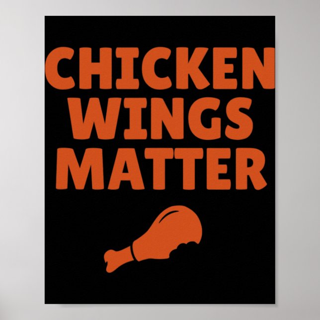 Buffalo Ny Chicken Wings Problem Quote  Poster (Front)