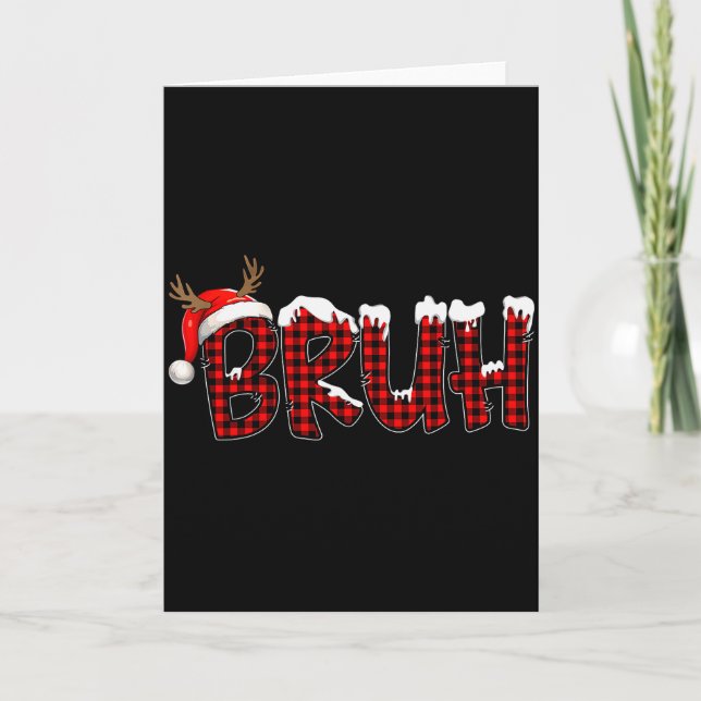Buffalo Plaid Bruh Santa Hat Christmas Xmas Pajama Card (Front)