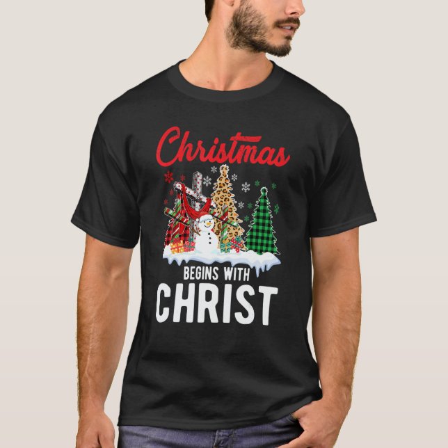 Buffalo Plaid Christian Jesus Christmas Begins Wit T-Shirt (Front)