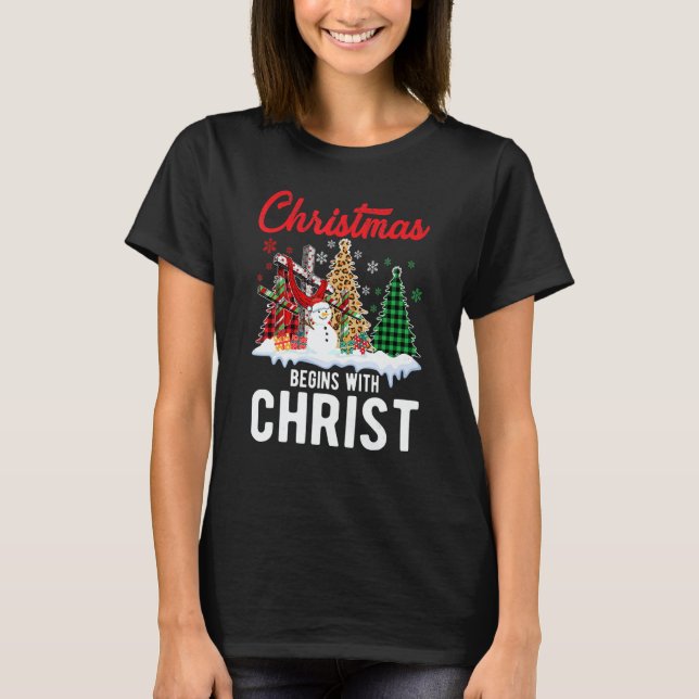 Buffalo Plaid Christian Jesus Christmas Begins Wit T-Shirt (Front)