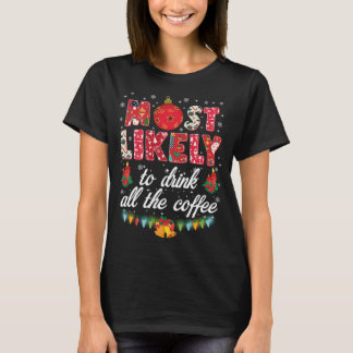 Buffalo Plaid Christmas Most Likely To Drink All T T-Shirt