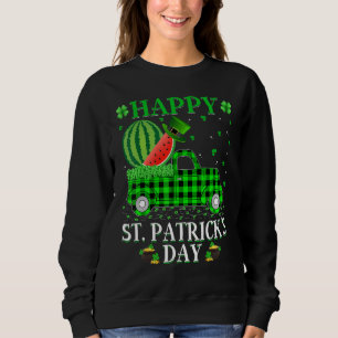 Buffalo Plaid Green Truck Watermelon Fruit St Patr Sweatshirt