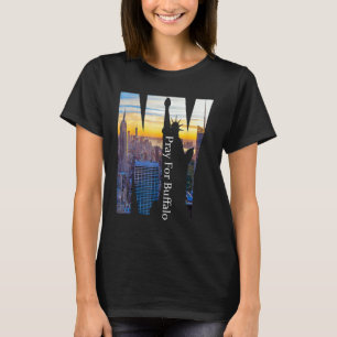Buffalo Strong Pray For Buffalo Community Strength T-Shirt