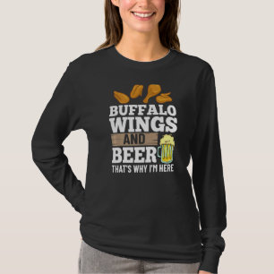 Buffalo Wings Fried Chicken Hot Wing Sauce 1 T-Shirt