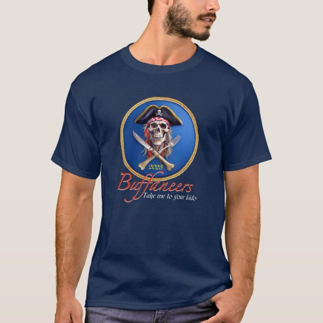 "Buffaneers" Pirate Skull for Cruise Shipmates T-Shirt (Front)
