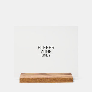 Buffer Zone Only Minimalist Technical Desk Name  Acrylic Sign