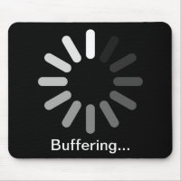 Buffering Mouspad (Custom Text)