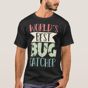 Bug Catcher Insect Collector Entomologist Biologis T-Shirt