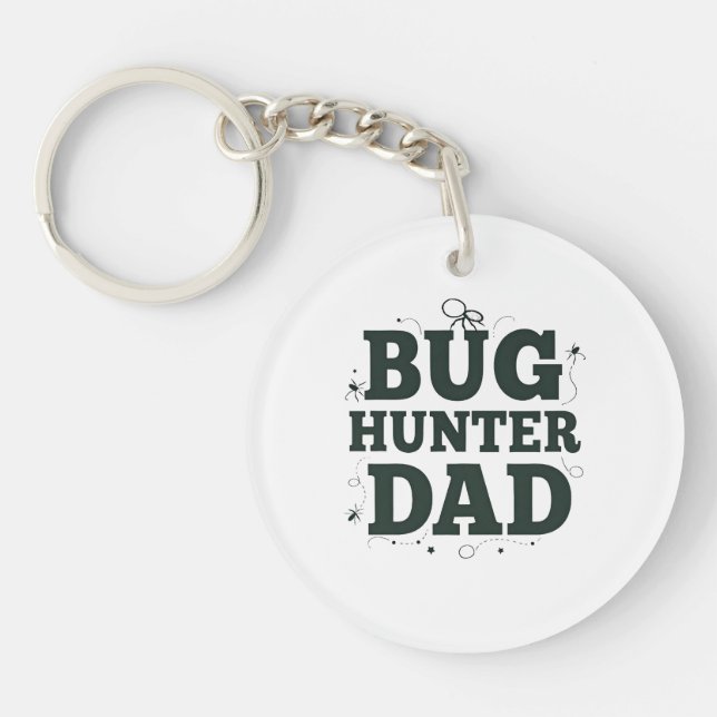 Bug Hunter Dad Keychain – Cool Custom Gift (Front)