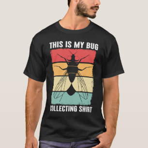 Bug Insect Science This is My Bug Collecting Outf T-Shirt