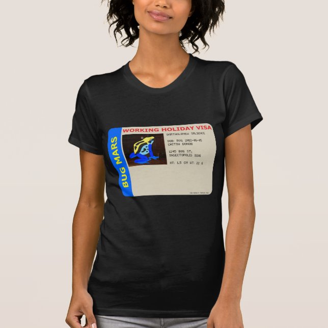 Bug Mars Visa T-Shirt (Front)