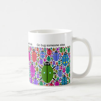 bug me not coffee mug
