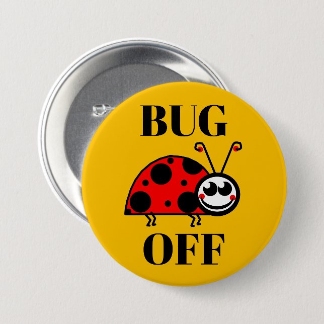 Bug Off Fridge Button (Front & Back)