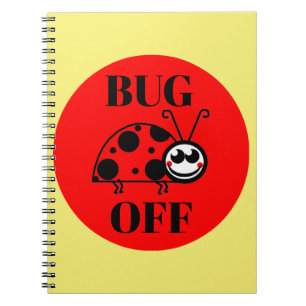 Bug Off Notebook