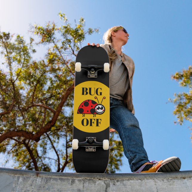 Bug Off Skateboard (Outdoor 1)