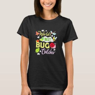Bug Worlds Best Bug Catcher Insect Entomologist T-Shirt