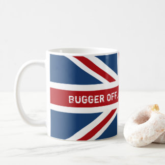 Bugger Off Drinking Tea UK Flag Coffee Mug