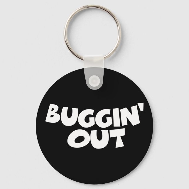 Buggin' Out Key Ring (Front)