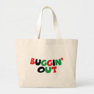Buggin' Out Large Tote Bag