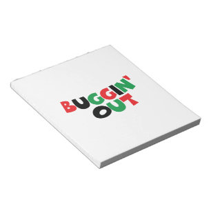 Buggin' Out Notepad