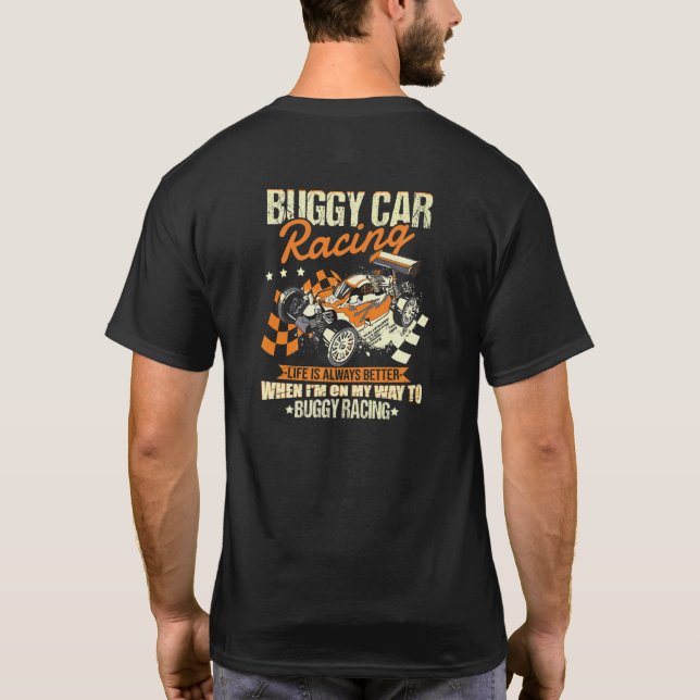 Buggy Rc Remote Control Car Racing Model Making T-Shirt (Back)