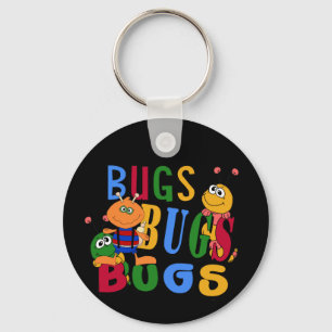 Bugs Bugs Bugs Tshirts and Gifts Key Ring