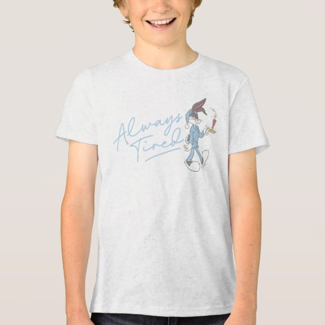 BUGS BUNNY™ Always Tired Tri-Blend Shirt (Front)