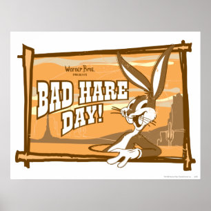 BUGS BUNNY™ Bad Hare Day! Poster