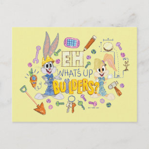 BUGS BUNNY BUILDERS™  Eh, What's Up Builders? Postcard