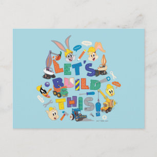 BUGS BUNNY BUILDERS™  "Let's Build This" Collage Postcard