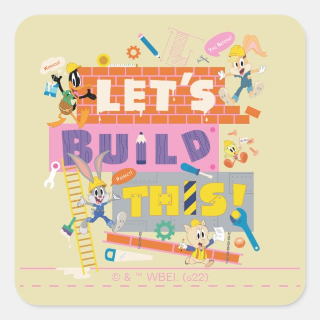 BUGS BUNNY BUILDERS™| "Let's Build This" Work Site Square Sticker (Front)