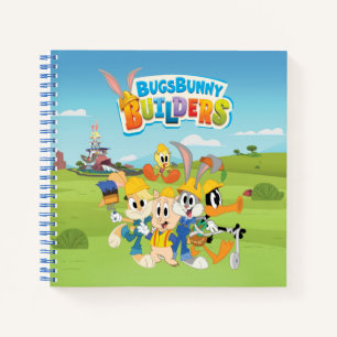BUGS BUNNY BUILDERS™  The Looney Builders Group Notebook
