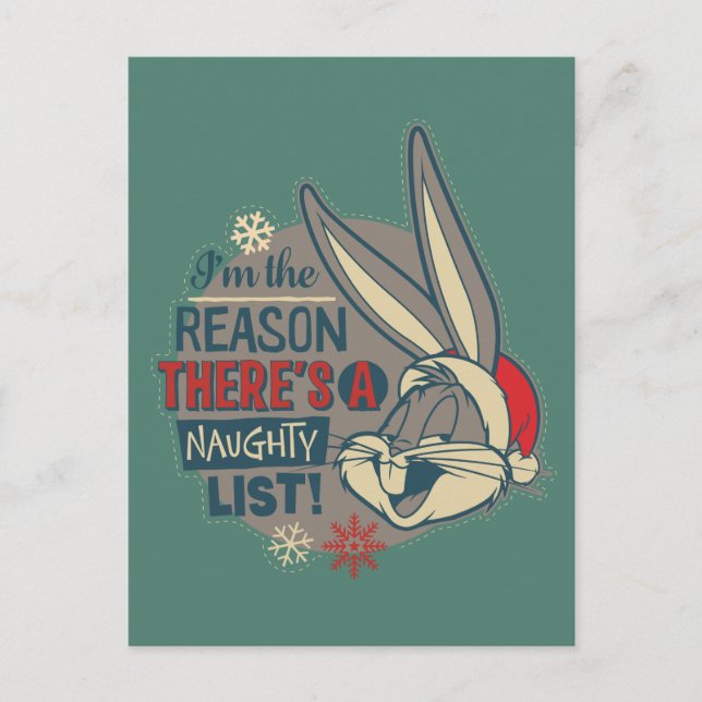 BUGS BUNNY™- The Reason There's A Naughty List Postcard (Front)