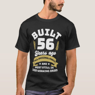 Build 56 Years ago Funny Birthday 56th All Origina T-Shirt