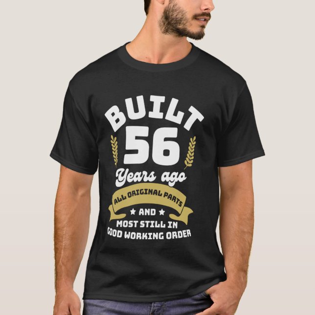 Build 56 Years ago Funny Birthday 56th All Origina T-Shirt (Front)